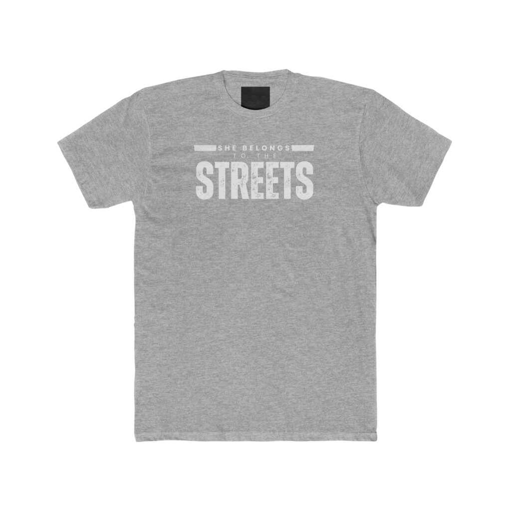 She Belongs To The Streets - Premium Fitted Tee Inspired by Red Pill Podcasts - Image 7