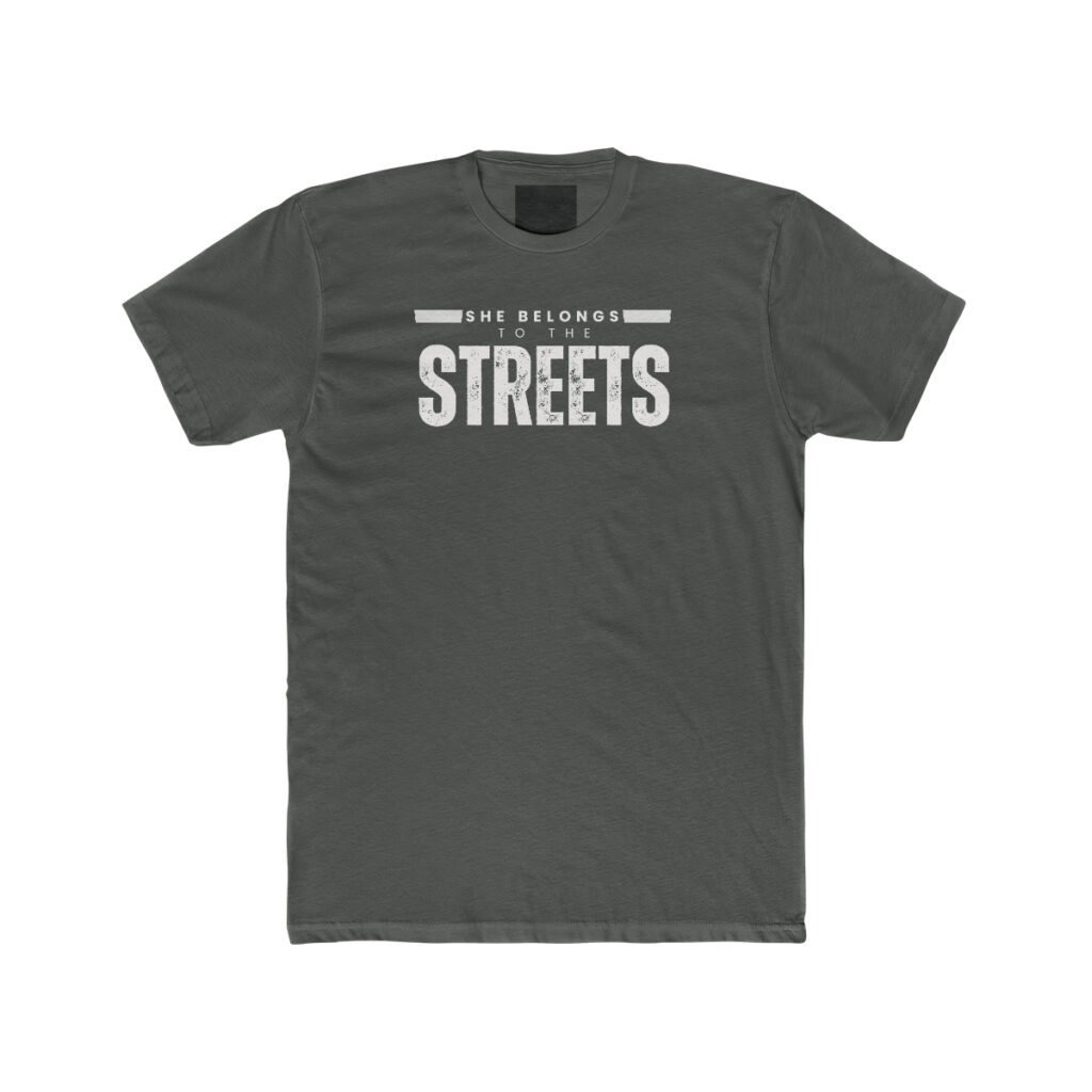 She Belongs To The Streets - Premium Fitted Tee Inspired by Red Pill Podcasts - Image 9