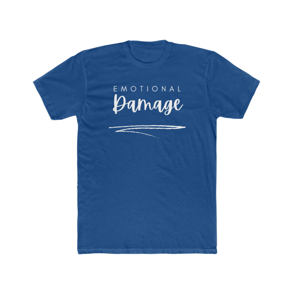 Emotional Damage - Men's Cotton Crew Tee Shirt - Image 17