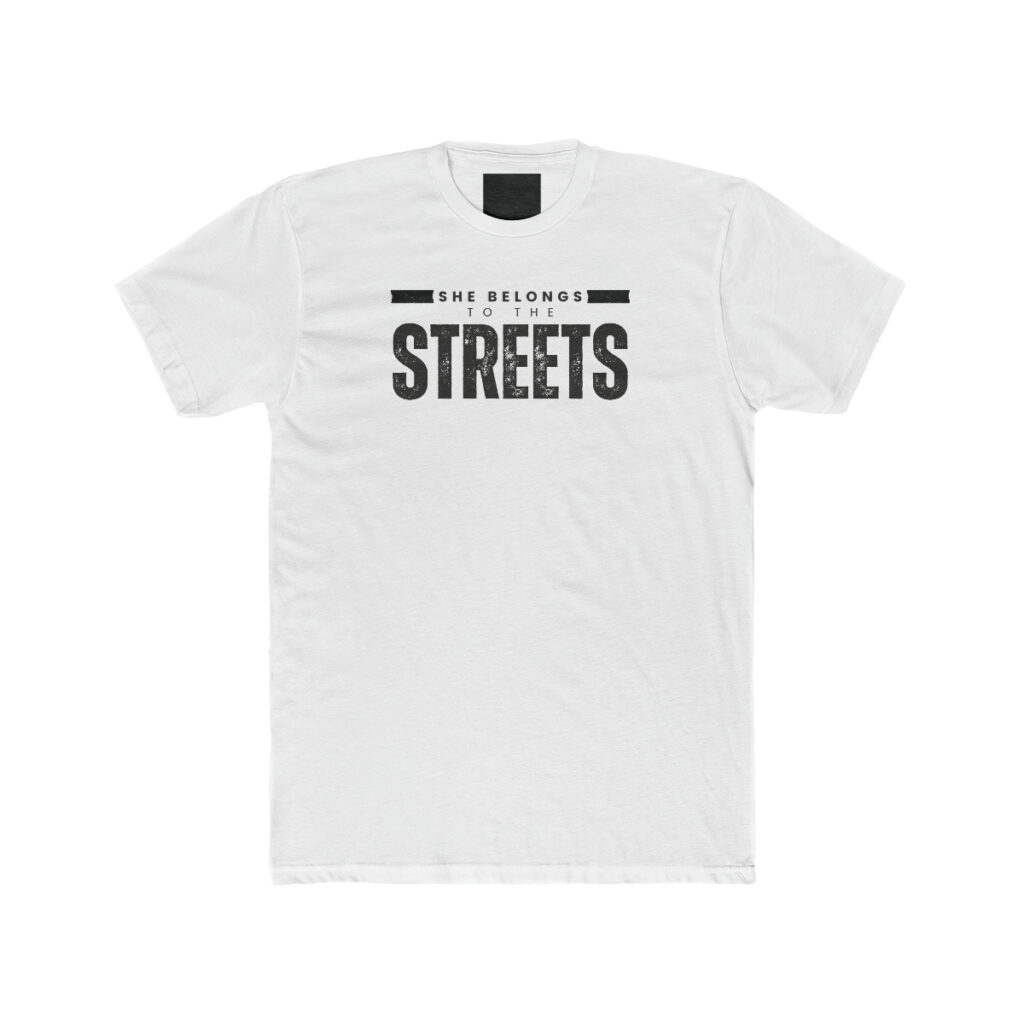 She Belongs To The Streets - Premium Fitted Tee Inspired by Red Pill Podcasts - Image 3