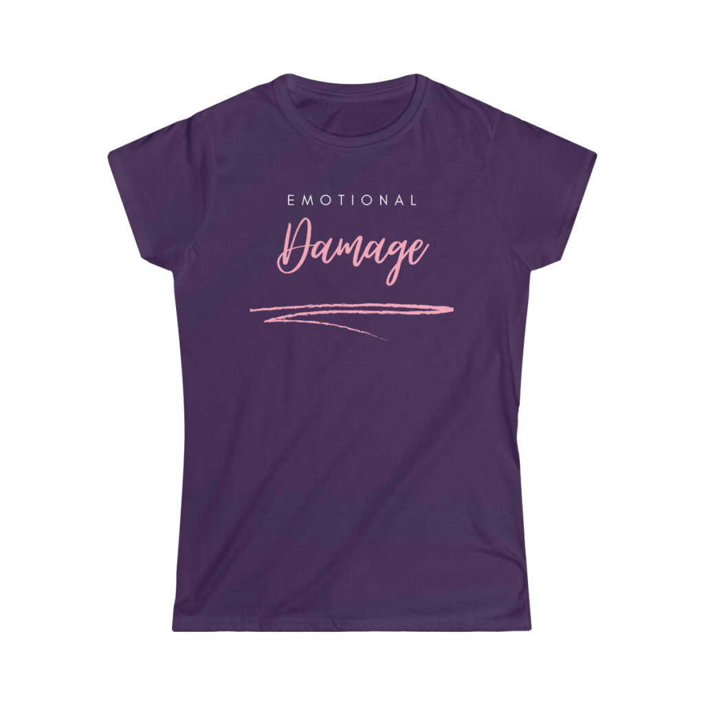 Emotional Damage - Women's Softstyle Tee - Image 13