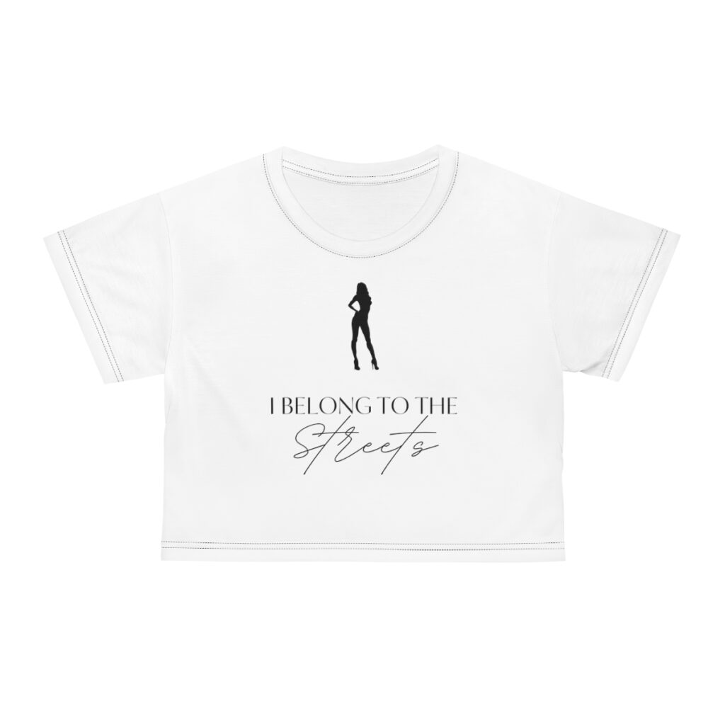 I Belong To The Streets - Women's Sexy Crop Top - Image 2